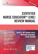 Licensed Nurse Educator (Cne) Review Manual, Third Edition W App